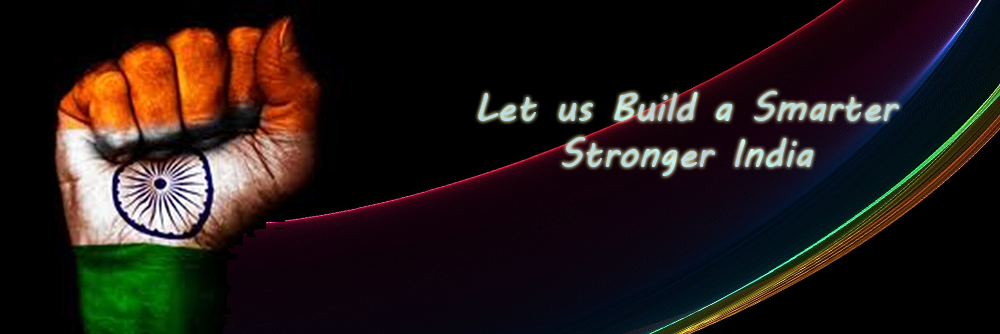Let-us-Build-a-Smarter-Stronger-India